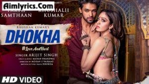 Dhokha Lyrics